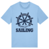 I just want to go Sailing T-Shirt - Blue Soul