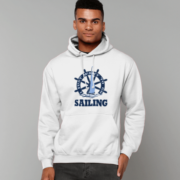 I Just Want to Go Sailing College Hoodie Arctic White