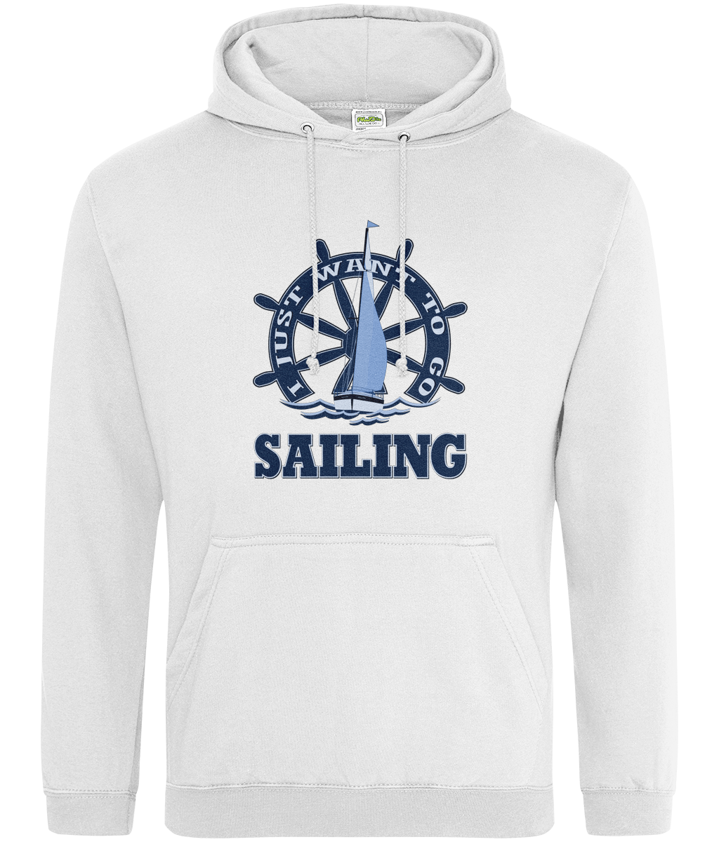 I Just Want to Go Sailing College Hoodie Arctic White